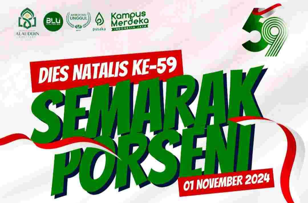 Di HUT Ke-59, UIN Alauddin Makassar Gelar Porseni Buat Semarakkan Dies Natalis. Cek Selengkapnya!