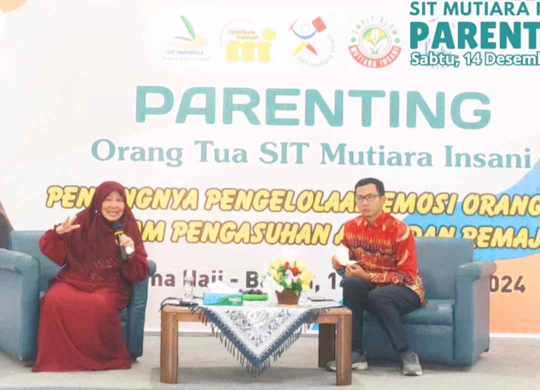 Sekolah Islam Terpadu Mutiara Insani Batam Gelar Seminar Parenting dan Pelatihan Guru tentang Urgensi Regulasi Emosi dalam Pengasuhan Anak dan Remaja