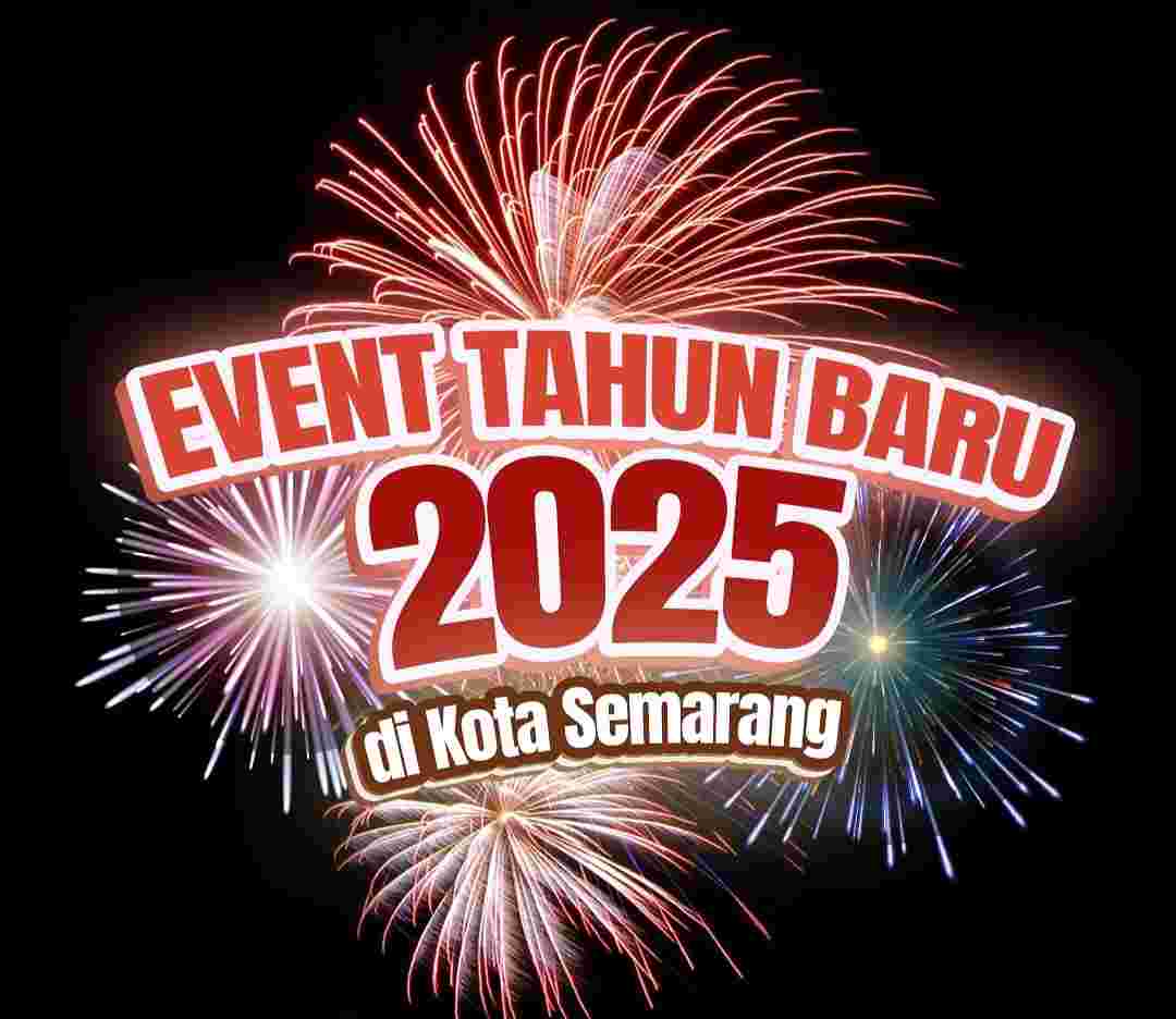 Bro, Ini Daftar Event Malam Tahun Barunan di Semarang, Cek Selengkapnya