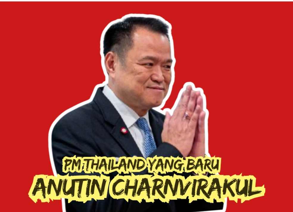 Wow! Anutin Charnvirakul Jadi PM Baru Thailand, Sosok Pro-Legalisasi Ganja yang Bikin Heboh